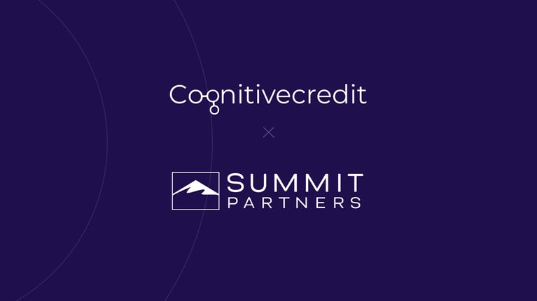 Cognitive+Credit+Announces+%2440+Million+Strategic+Growth+Investment+Led+by+Summit+Partners